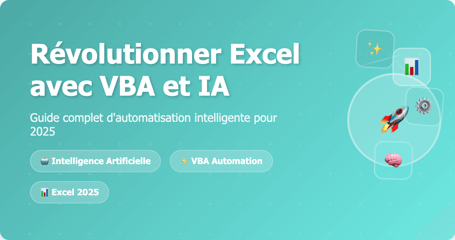 CopyPublishRévolutionner Excel avec VBA et l'Intelligence Artificielle : Le Guide Complet 2025